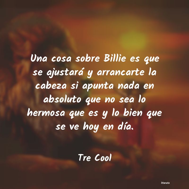 frases de Tre Cool