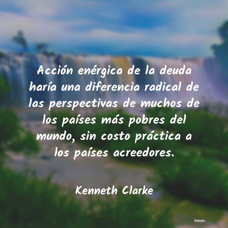 Frases de Kenneth Clarke
