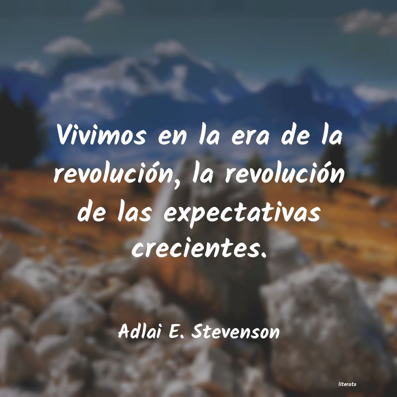 Frases de Adlai E. Stevenson