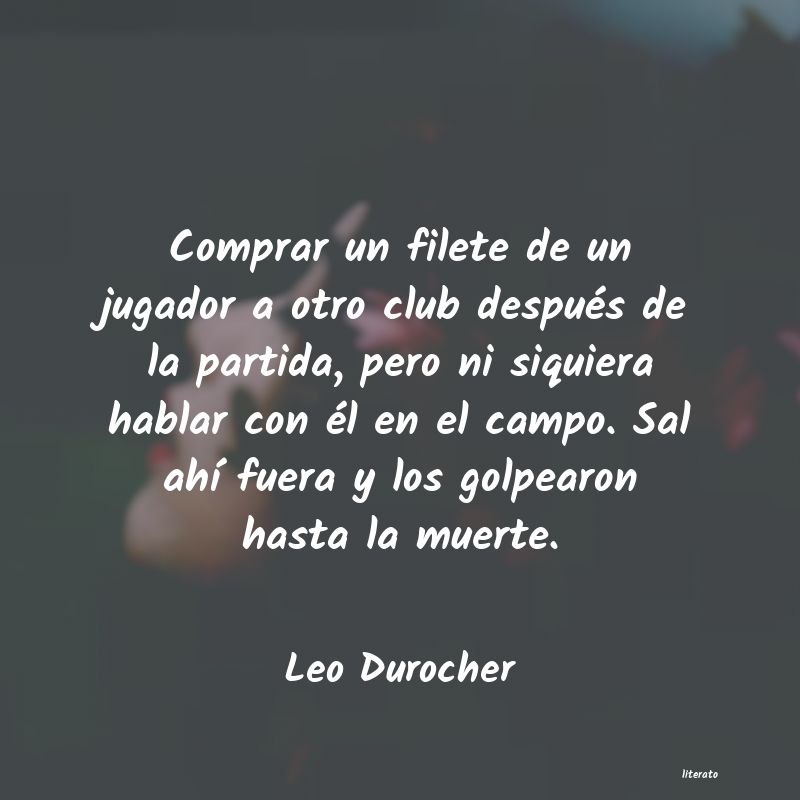 Frases de Leo Durocher