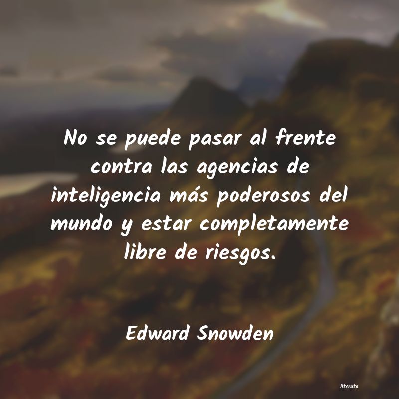 frases de Edward Snowden