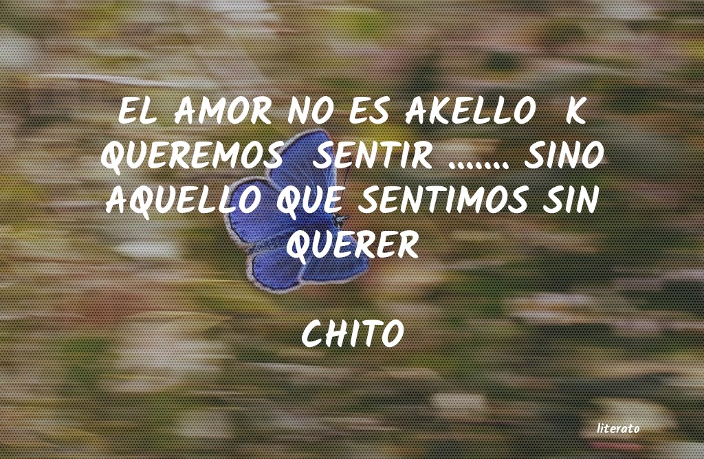 Frases de CHITO