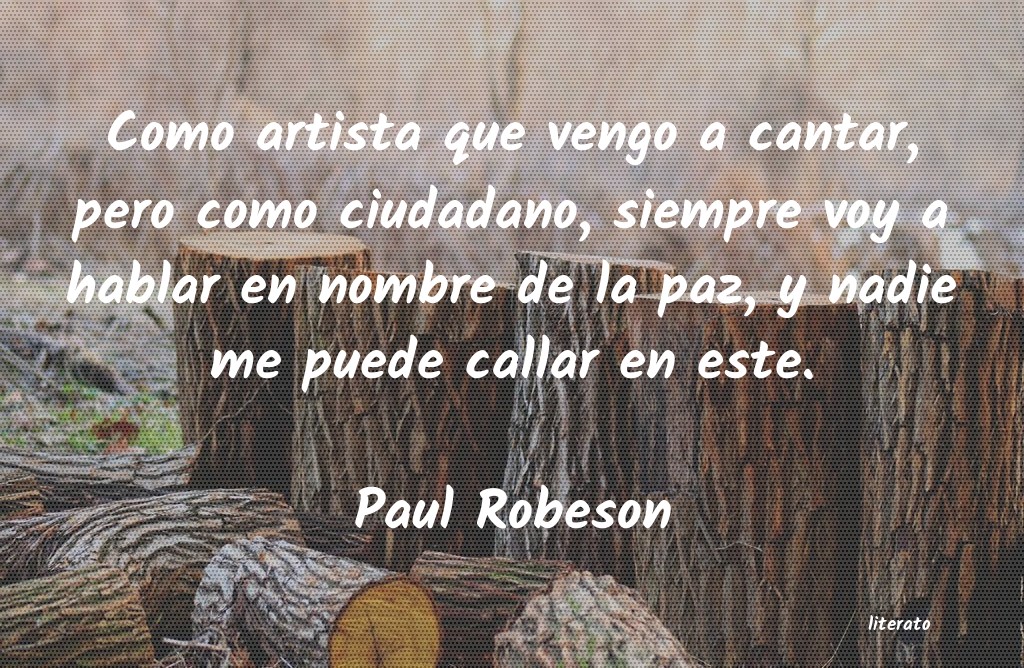 Frases de Paul Robeson