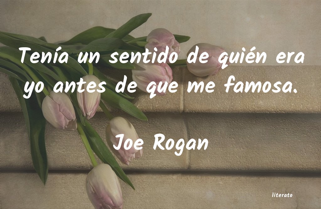 frases de Joe Rogan
