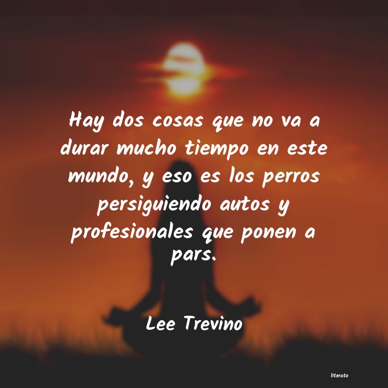 frases de Lee Trevino