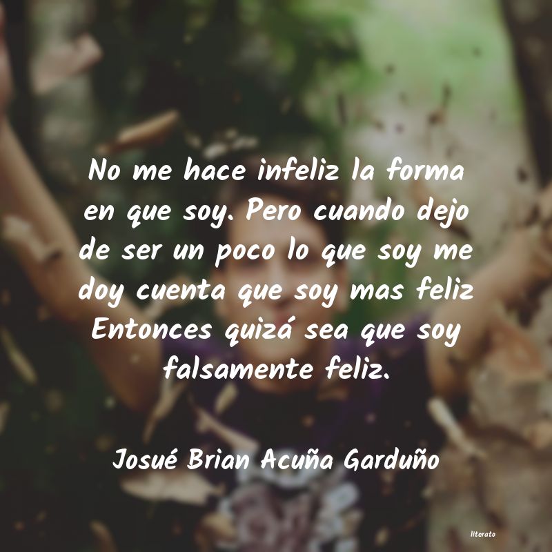 Frases de Josué Brian Acuña Garduño