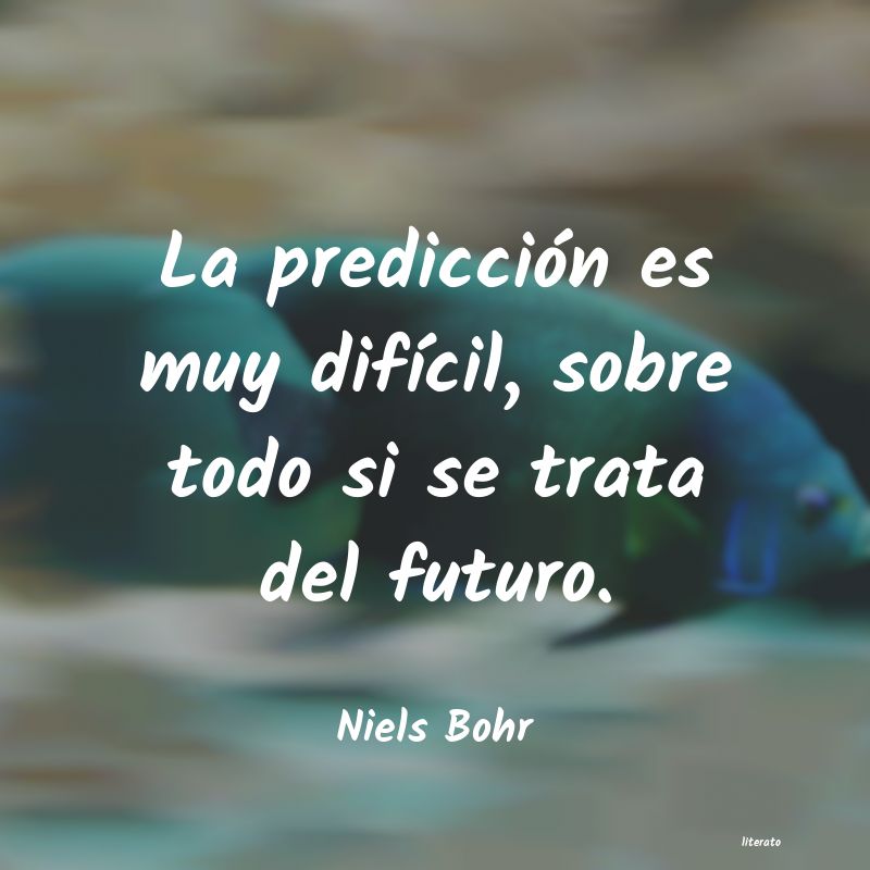 frases de Niels Bohr