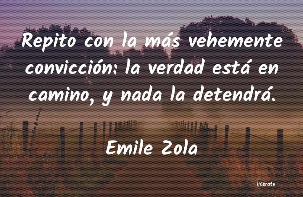 frases de Emile Zola