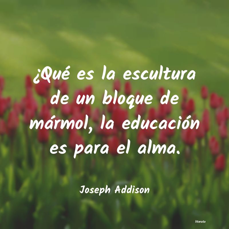 Frases de Joseph Addison