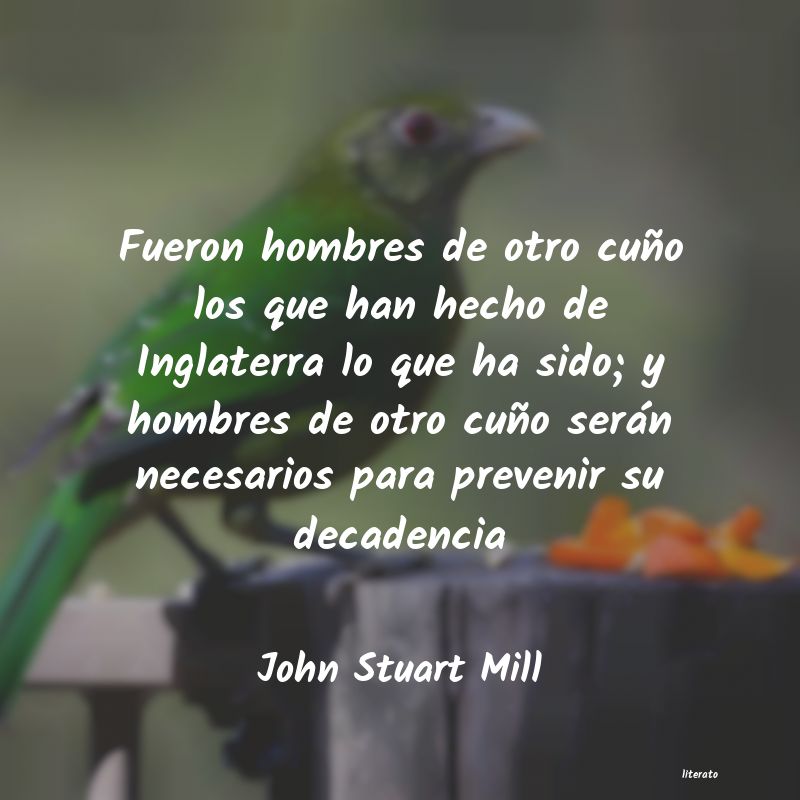 Frases de John Stuart Mill