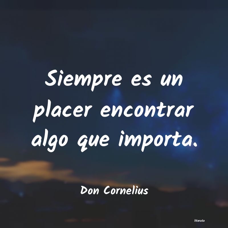 Frases de Don Cornelius