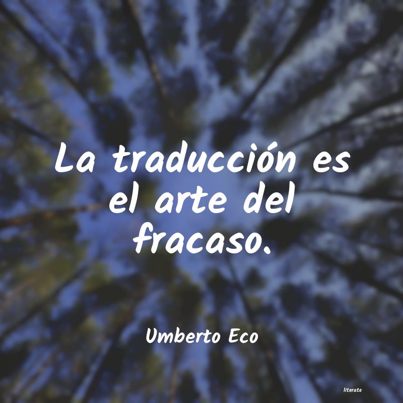 Frases de Umberto Eco