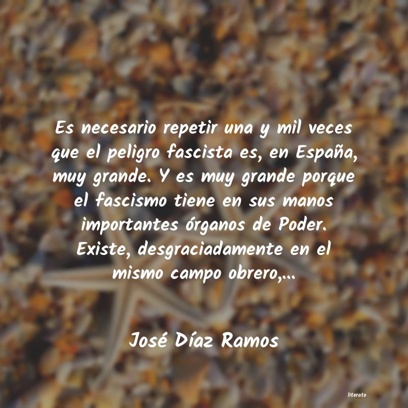 Frases de José Díaz Ramos