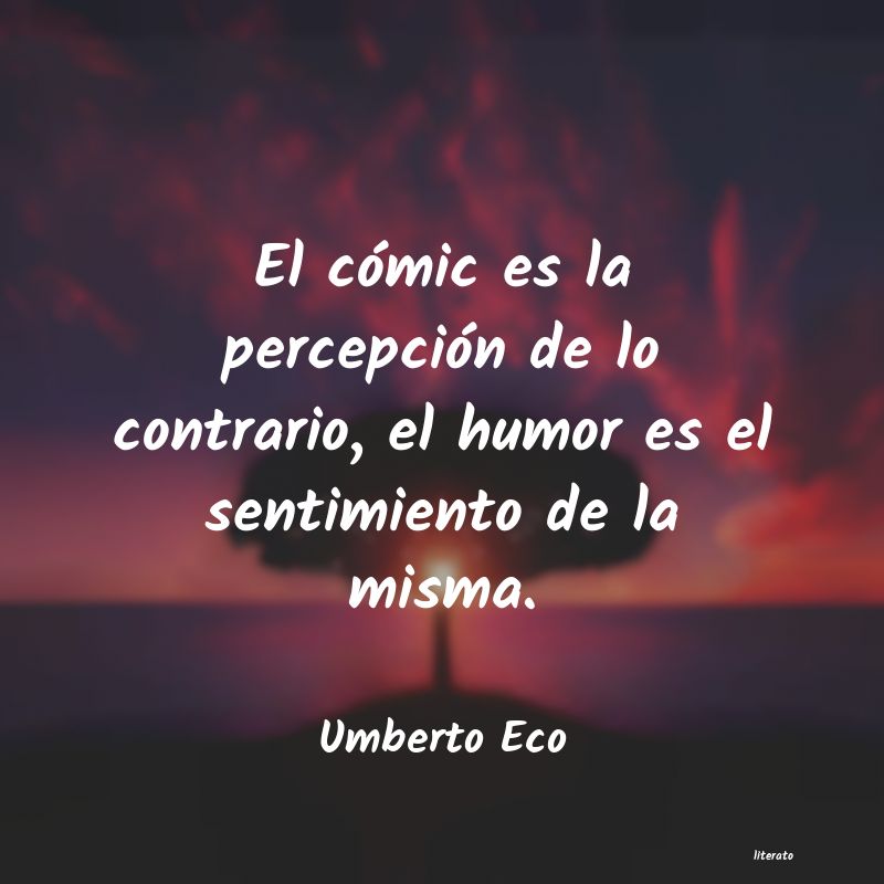 Frases de Umberto Eco