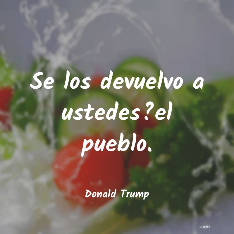 Frases de Donald Trump