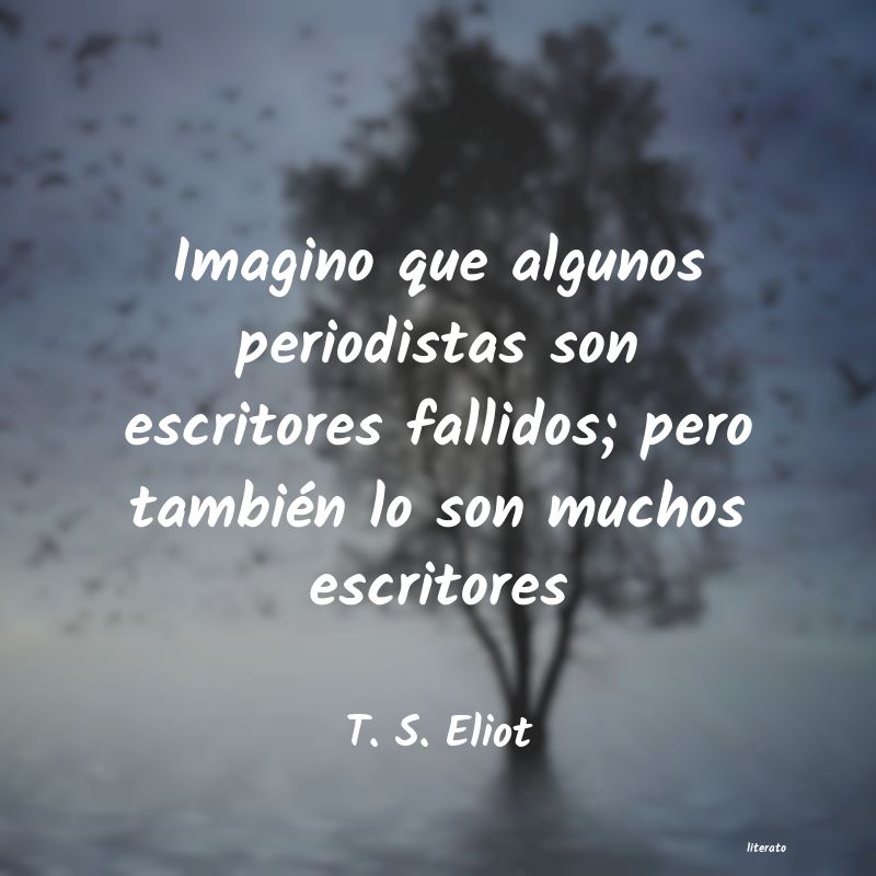 Frases de T. S. Eliot