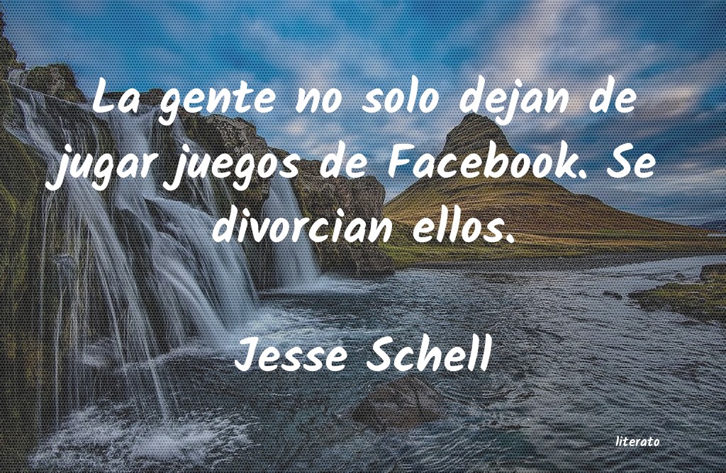 Frases de Jesse Schell