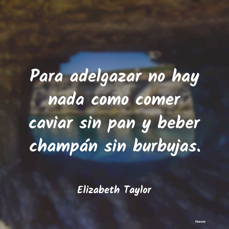 Frases de Elizabeth Taylor