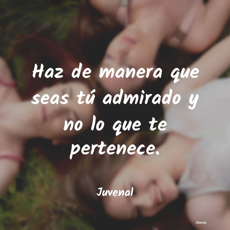 frases de Juvenal
