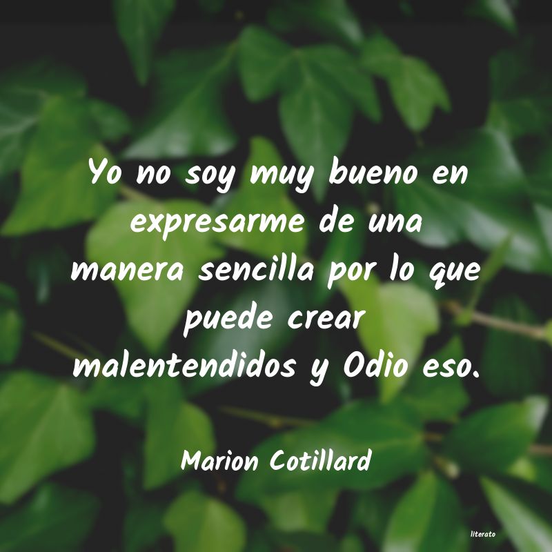 Frases de Marion Cotillard