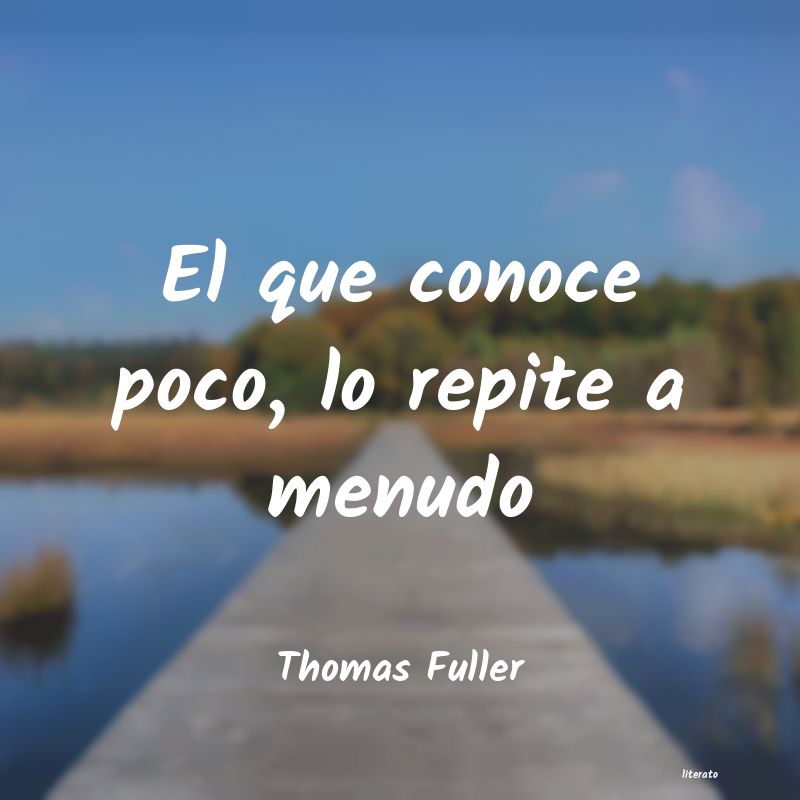 Frases de Thomas Fuller