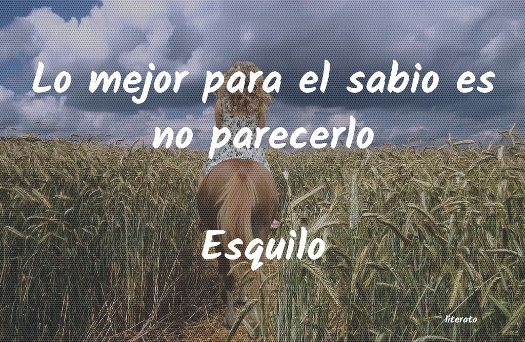 Frases de Esquilo