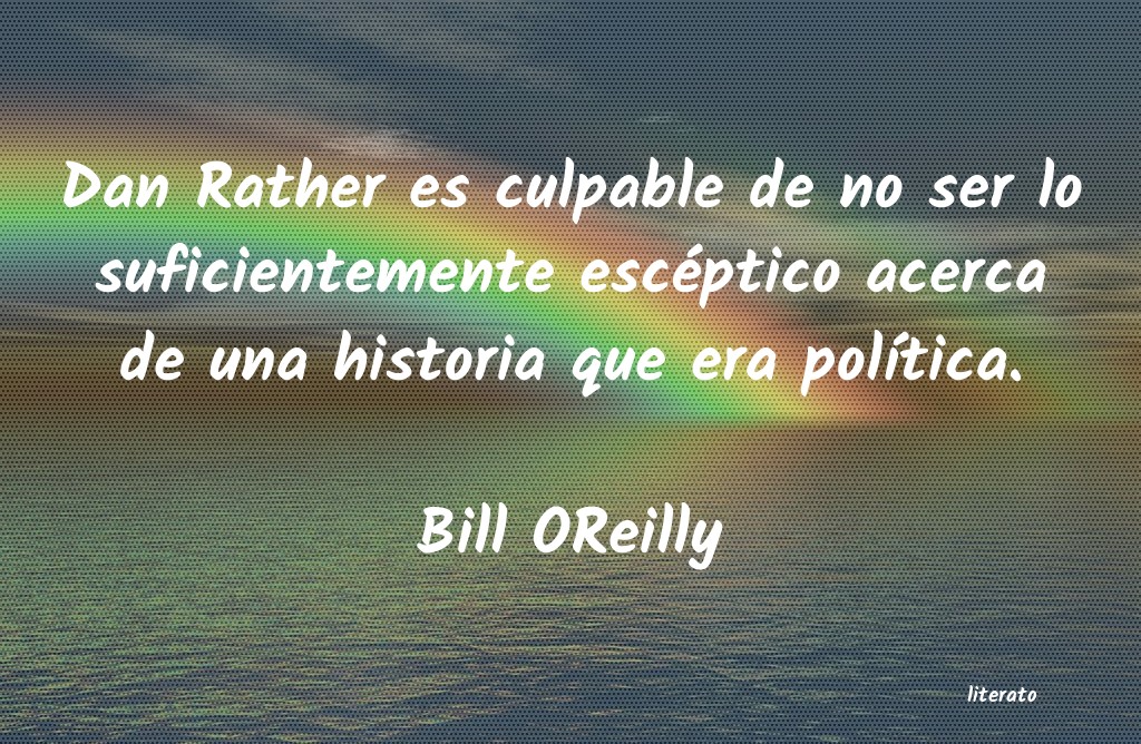 frases de Bill OReilly