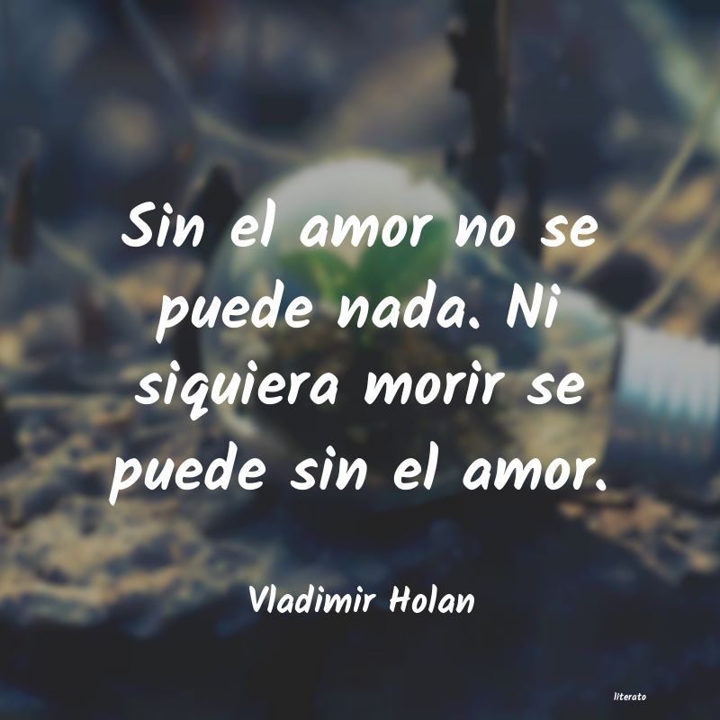 frases de Vladimir Holan
