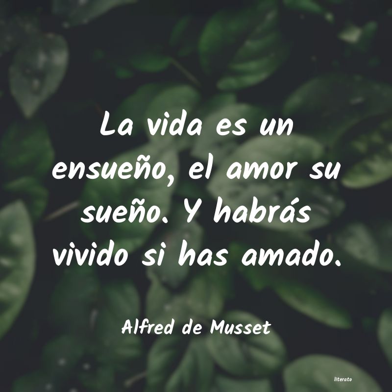 alfred de musset la vida es dormir