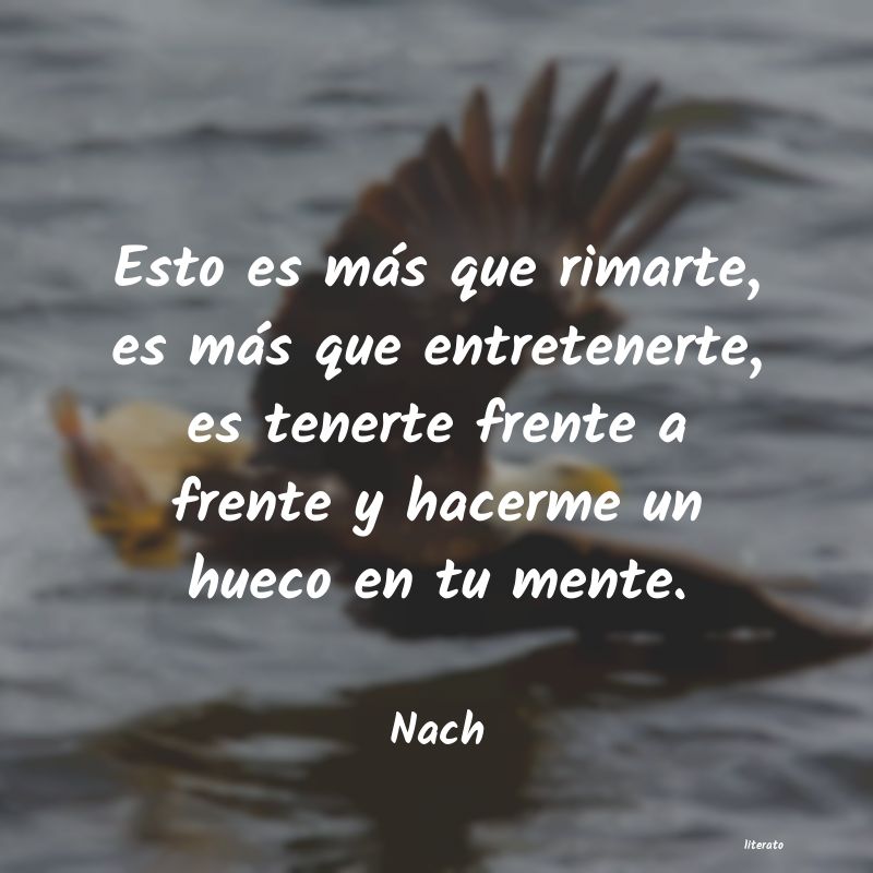 frases de Nach