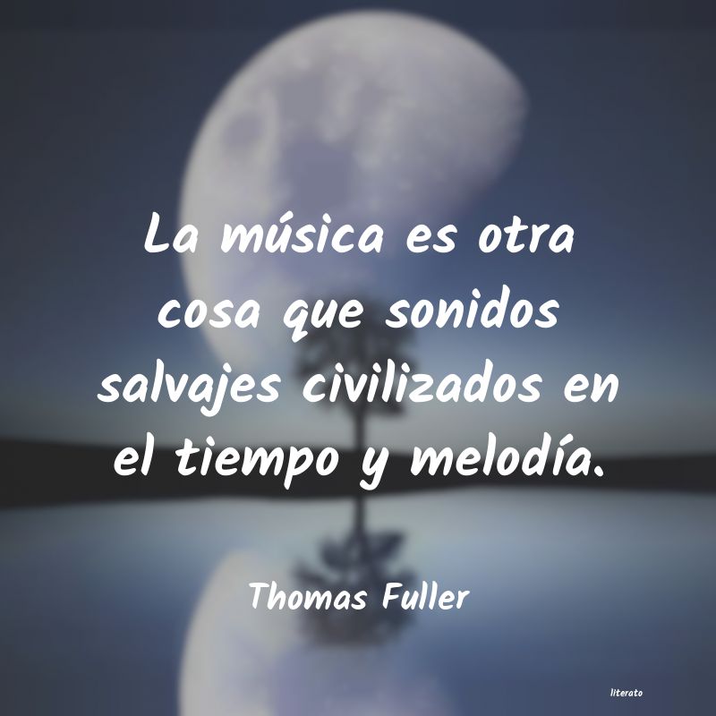 Frases de Thomas Fuller