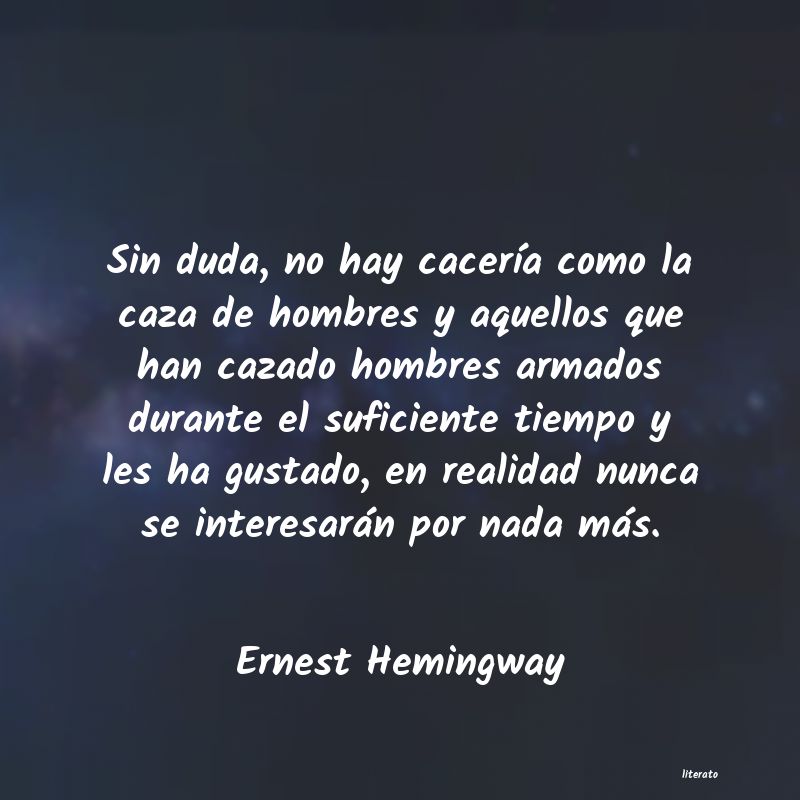 Frases de Ernest Hemingway