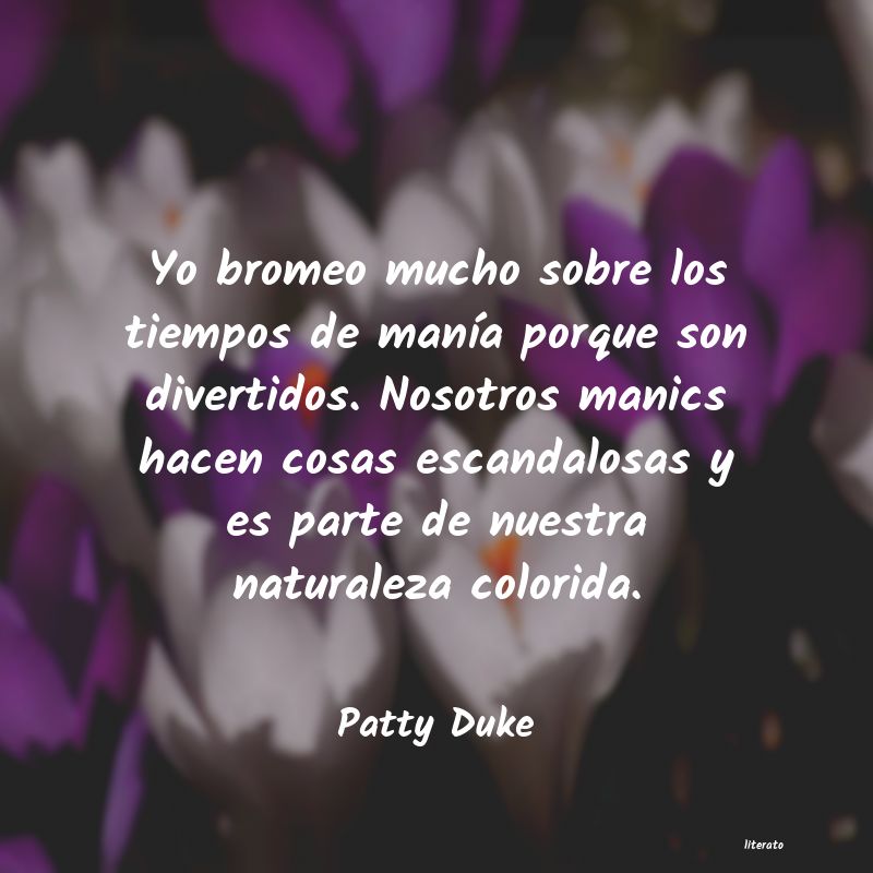 Frases de Patty Duke