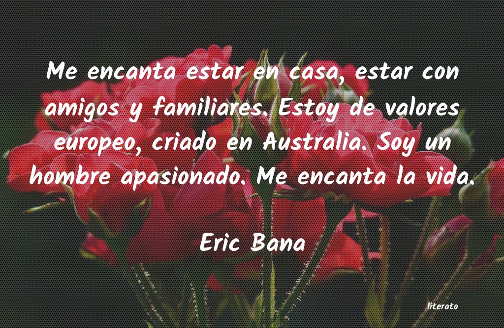 Frases de Eric Bana
