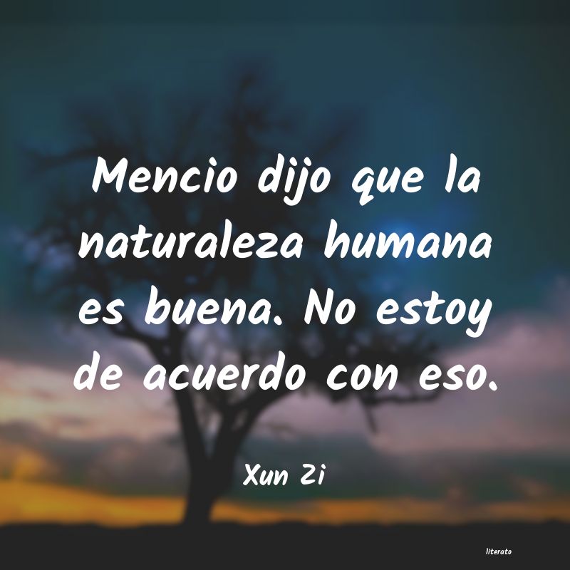 Frases de Xun Zi