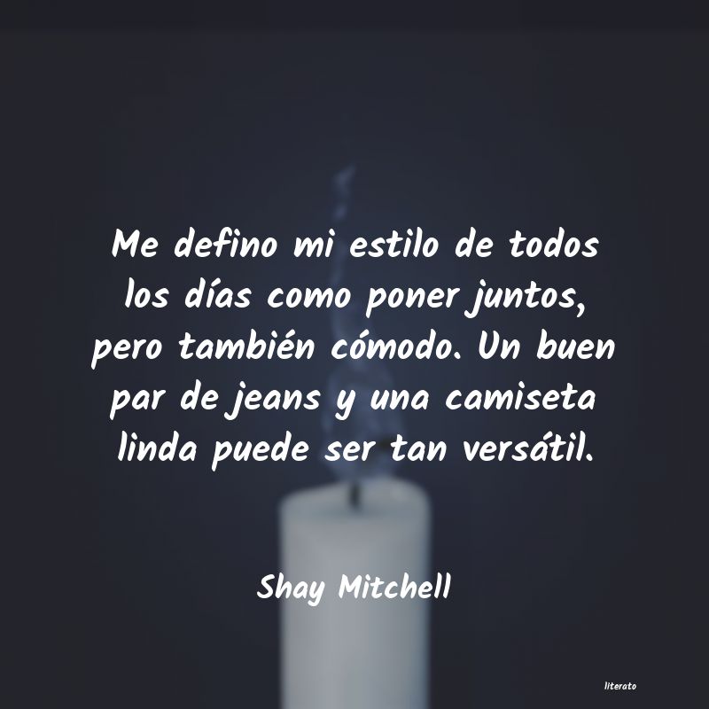 Frases de Shay Mitchell