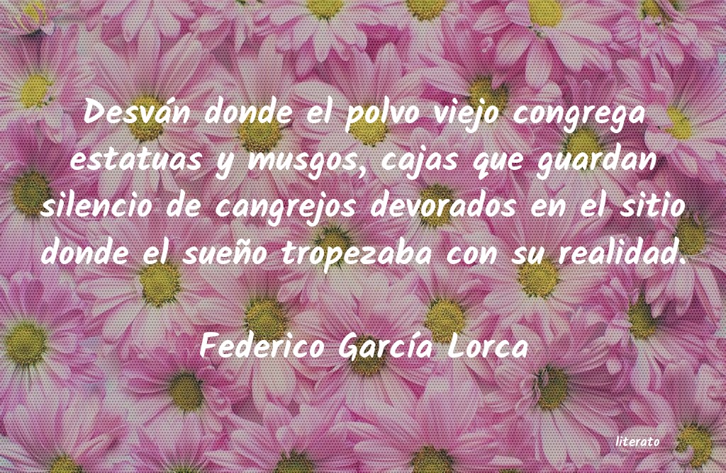 Frases de Federico García Lorca