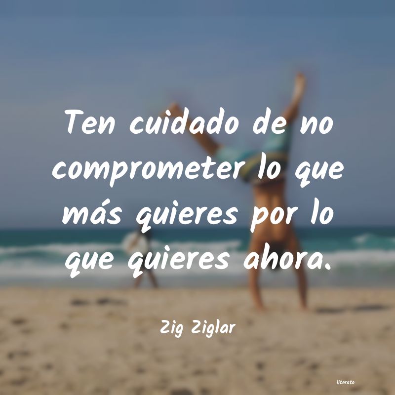 Frases de Zig Ziglar