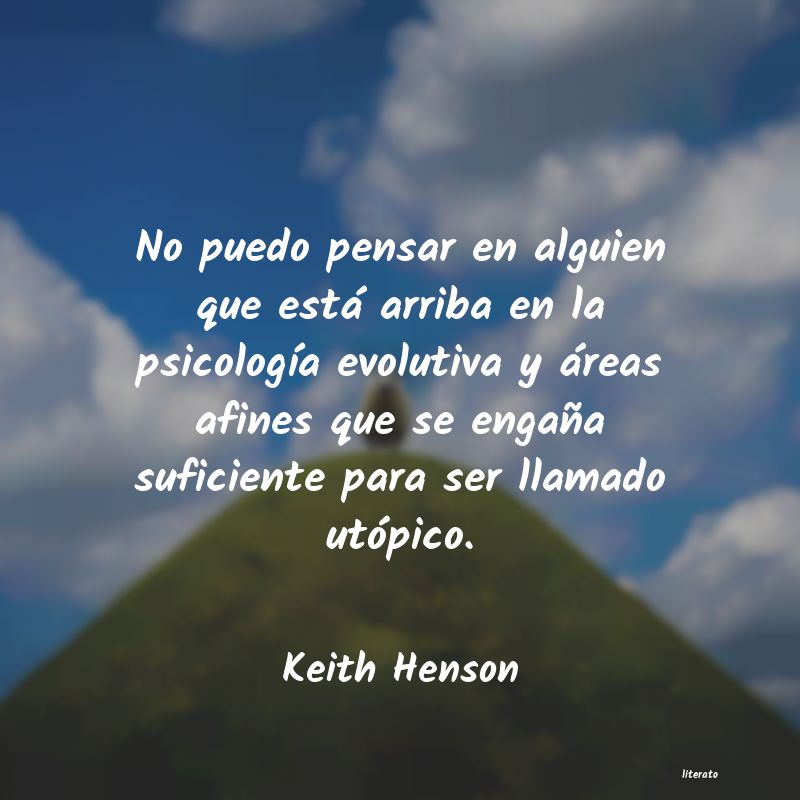 Frases de Keith Henson