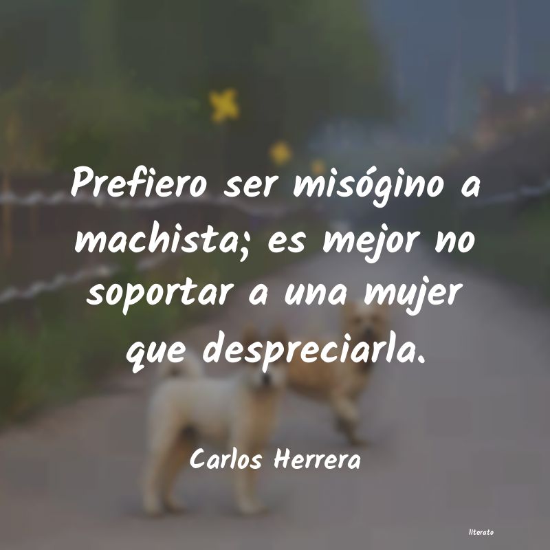 Frases de Carlos Herrera