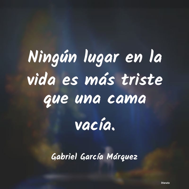 frases de gabriel garcia marquez de tiempo