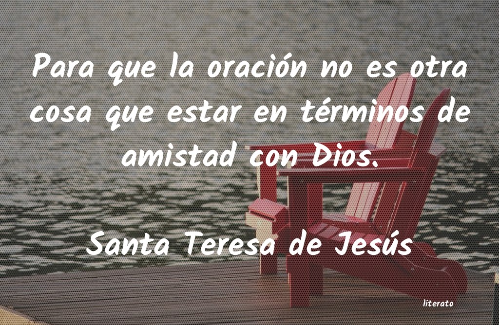 frases de Santa Teresa de Jesús