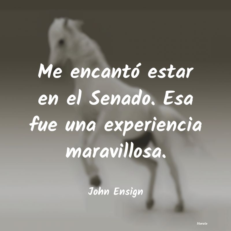 Frases de John Ensign