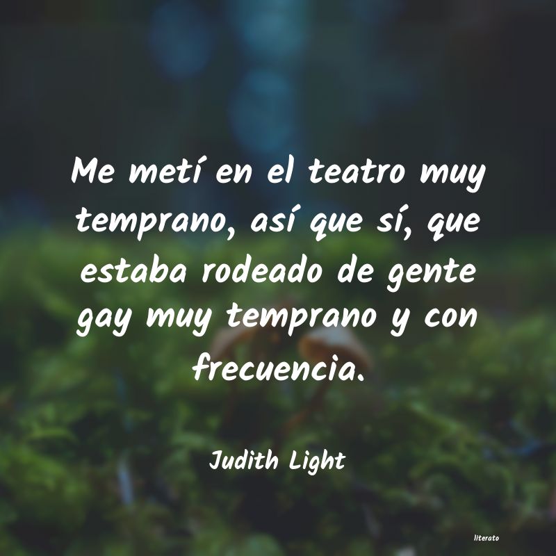 Frases de Judith Light