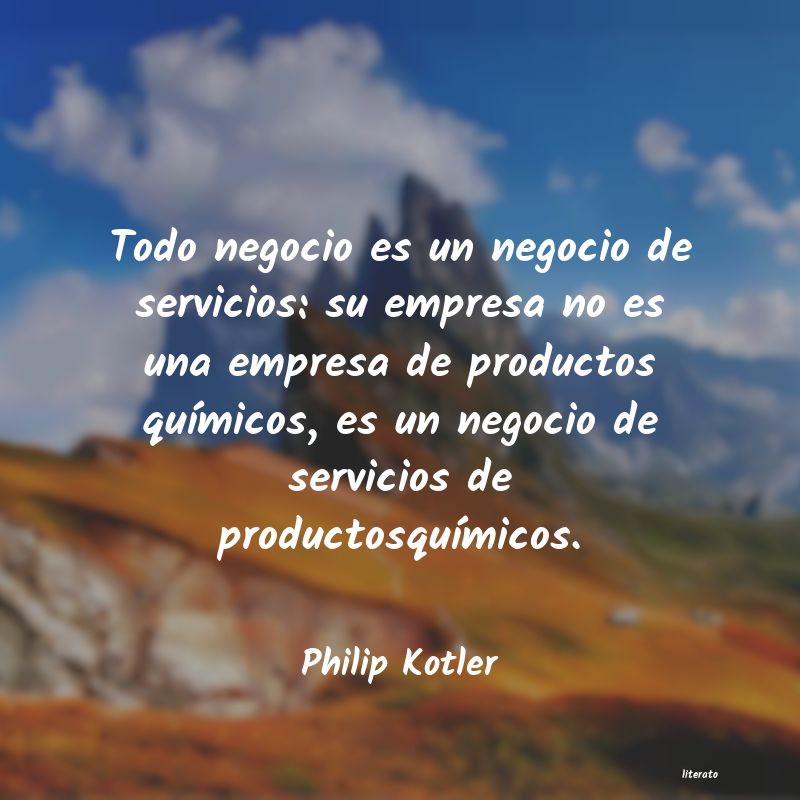 Frases de Philip Kotler
