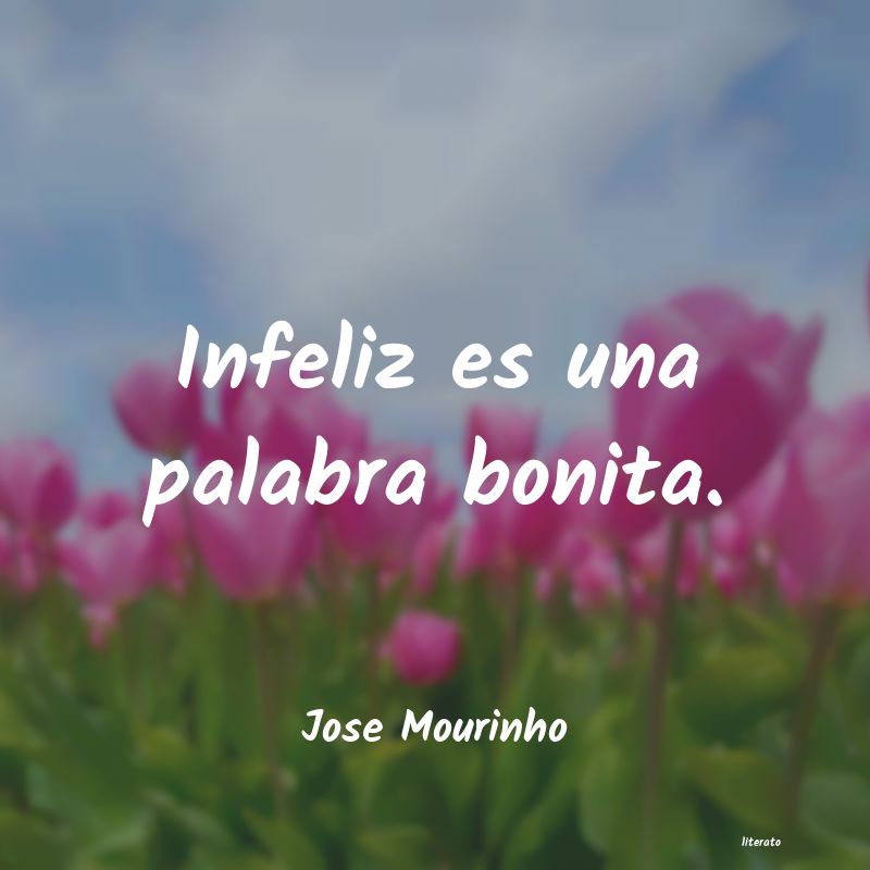 Frases de Jose Mourinho