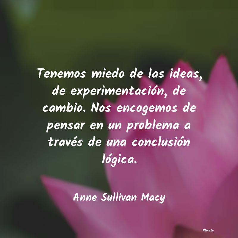 Frases de Anne Sullivan Macy