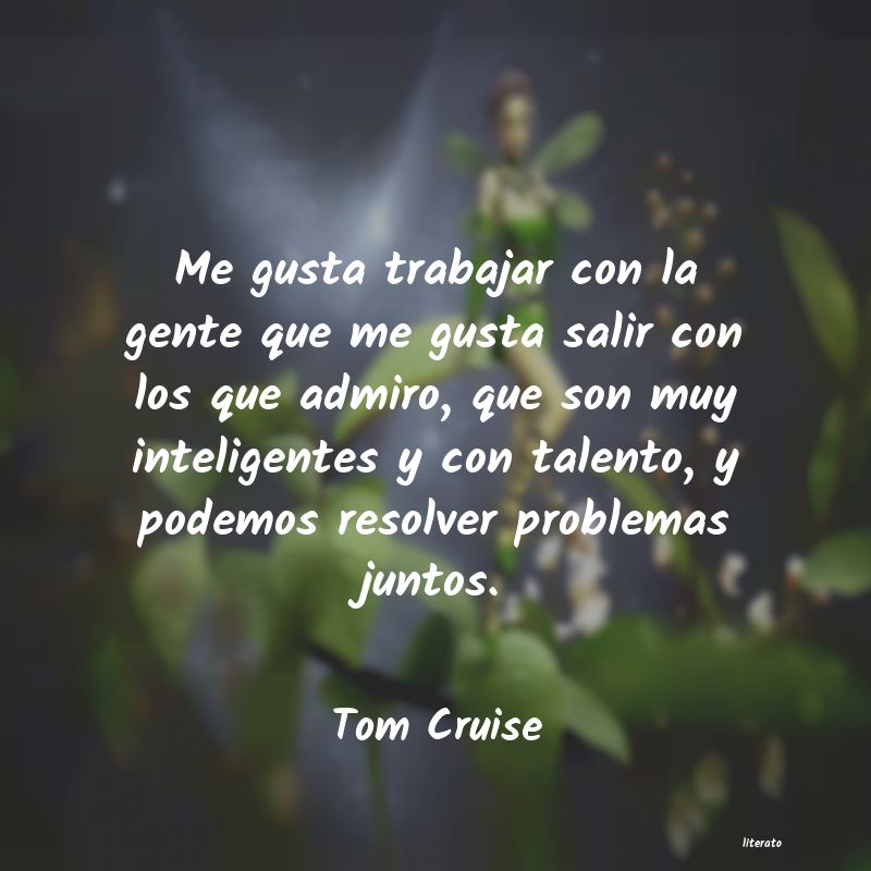 Frases de Tom Cruise