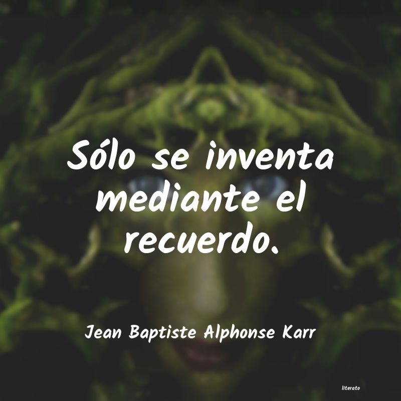 frases de Jean Baptiste Alphonse Karr