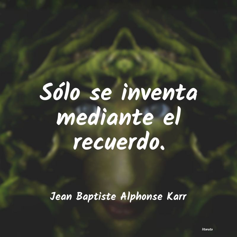 Frases de Jean Baptiste Alphonse Karr